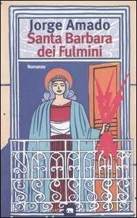 Santa Barbara dei fulmini