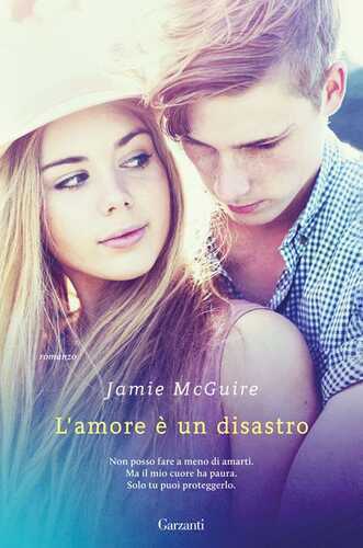 L'amore è un disastro — Jamie McGuire