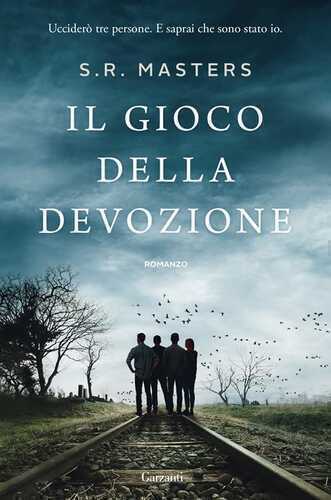 Il gioco della devozione — S. R. Masters
