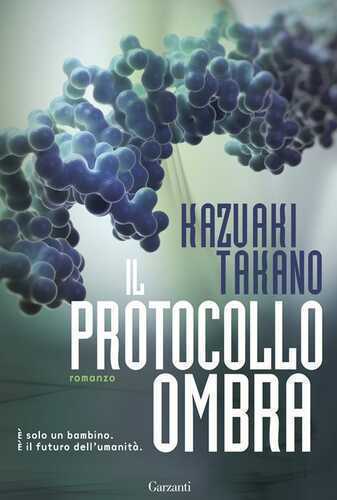 Il protocollo ombra — Kazuaki Takano