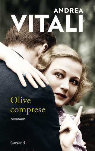 Olive comprese — Andrea Vitali