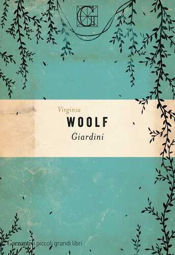 Giardini — Virginia Woolf