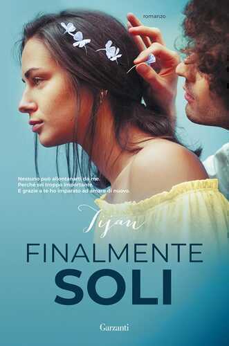 Finalmente soli — Tijan