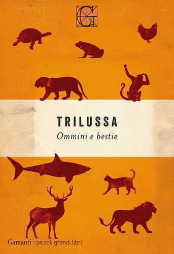 Ommini e bestie — Trilussa