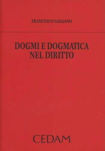 Dogmi e dogmatica nel diritto