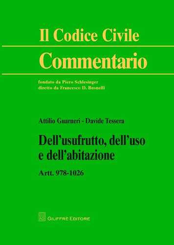 Dell'usufrutto, dell'uso e dell'abitazione. Artt. 978-1026