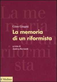 La memoria di un riformista