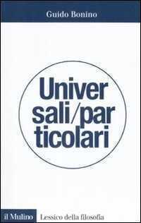 Universali/particolari — Guido Bonino