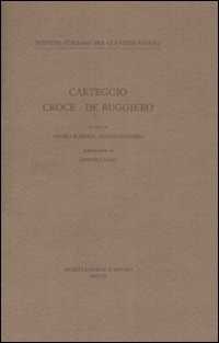 Carteggio Croce-De Ruggiero