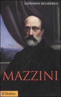 Mazzini — Giovanni Belardelli