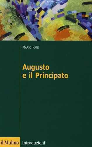 Augusto e il principato — Mario Pani