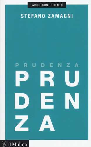 Prudenza — Stefano Zamagni,