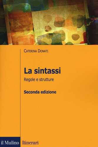 La sintassi. Regole e strutture — Caterina Donati