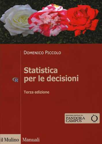 Statistica per le decisioni. La conoscenza umana sostenuta dall'evidenza empirica