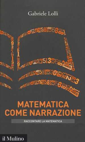 Matematica come narrazione — Gabriele Lolli
