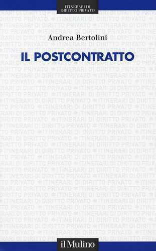 Il postcontratto — Andrea Bertolini