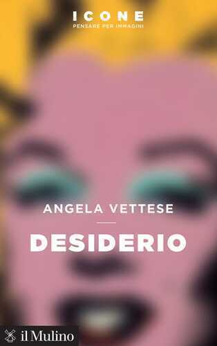 Desiderio — Angela Vettese