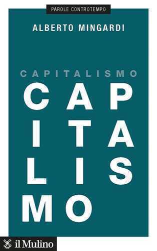 Capitalismo — Alberto Mingardi