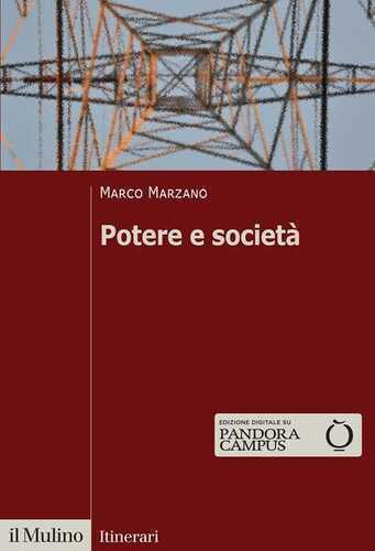 Potere e società — Marco  Marzano