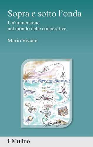 Sopra e sotto l'onda. Un'immersione nel mondo delle cooperative