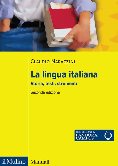 La lingua italiana. Storia, testi, strumenti. Con Contenuto digitale per download e accesso online