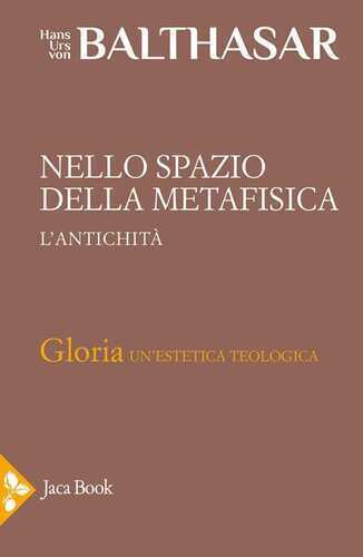 Nello spazio della metafisica: l'Antichità