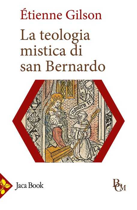 La teologia mistica di san Bernardo