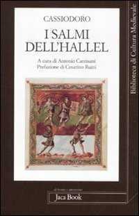 I salmi dell'Hallel — Flavio Magno Aurelio Cassiodoro
