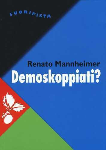 Demoskoppiati? — Renato Mannheimer