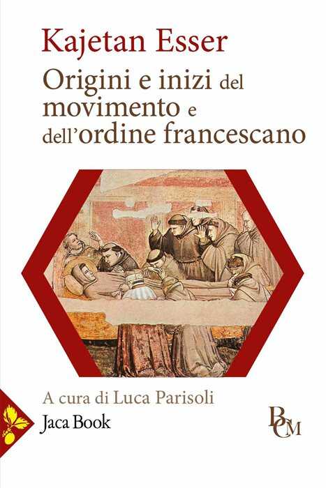 Origini e inizi del movimento e dell'Ordine francescano
