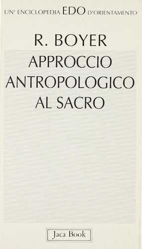 Approccio antropologico al sacro