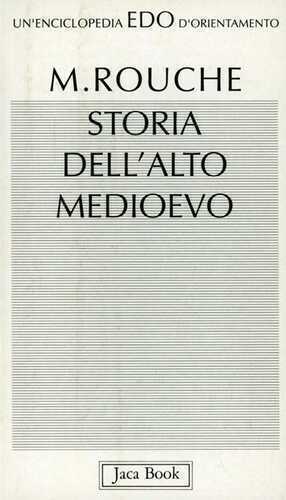 Storia dell'alto Medioevo