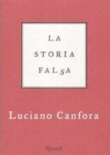 La storia falsa