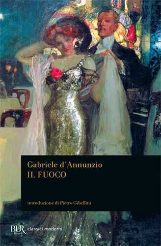 Il fuoco — Gabriele D'Annunzio