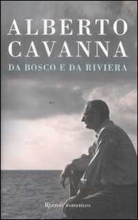 Da bosco e da riviera — Alberto Cavanna
