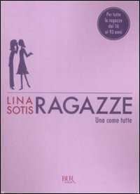 Ragazze — Lina Sotis