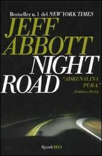 Night Road — Jeff Abbott