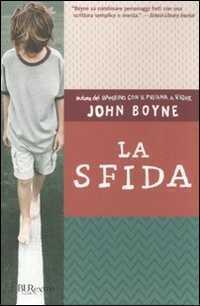 La sfida — John Boyne