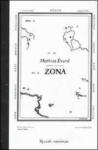 Zona — Mathias Enard