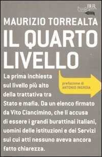 Il quarto livello — Maurizio Torrealta