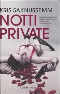 Notti private — Kris Saknussemm