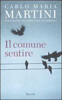 Il comune sentire — CARLO MARIA MARTINI