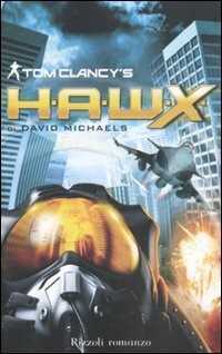 H.A.W.X. — Tom Clancy