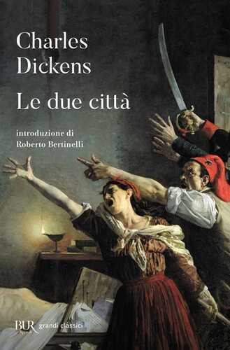Le due città — Charles Dickens
