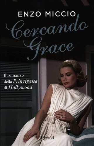 Cercando Grace — Enzo Miccio