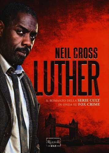 Luther — Neil Cross