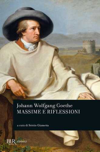 Massime e riflessioni — Johann Wolfgang Goethe