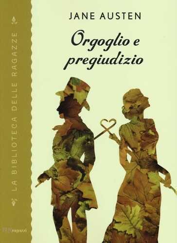 Orgoglio e pregiudizio — Jane Austen