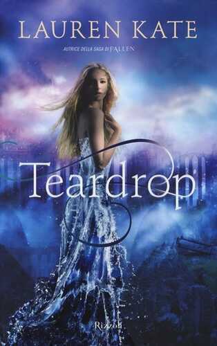 Teardrop — Lauren Kate