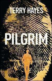 Pilgrim — Terry Hayes